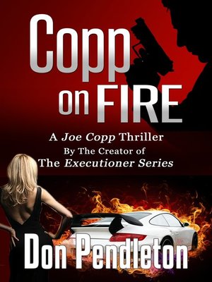 cover image of Copp On Fire, a Joe Copp Thriller